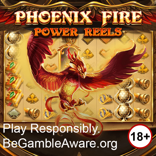 Phoenix Fire Power Reels Ad